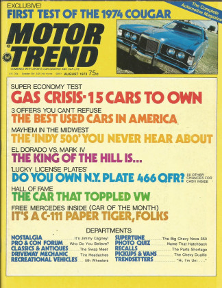MOTOR TREND 1973 AUG - COUGAR, SUN VALLEY, NOVA 4-V